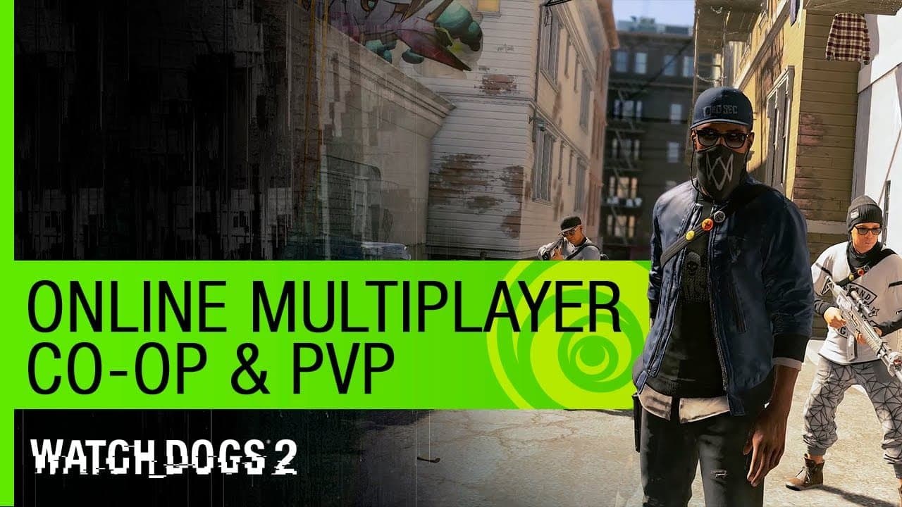 Watch Dogs 2 y su modo multiplayer