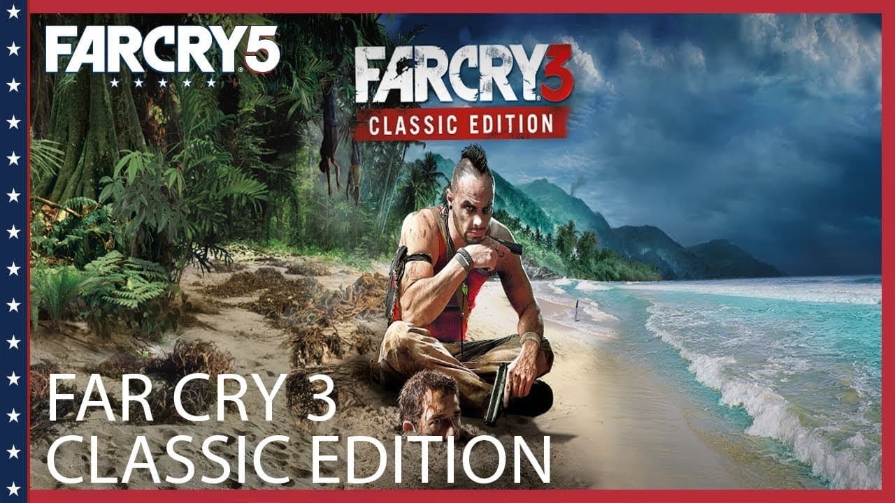 Se anuncia Far Cry 3: Classic Edition para PS4 y Xbox One. Gratis en el Season Pass de Far Cry 5