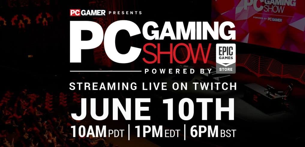 PC Gaming Show anuncia su alineación para el #E32019. Epic revelará más exclusivas para su plataforma