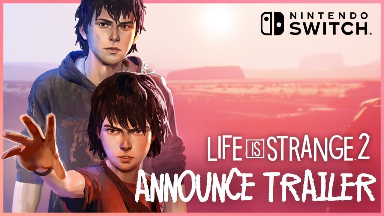 El port de Life is Strange 2 para el Nintendo Switch saldrá en febrero