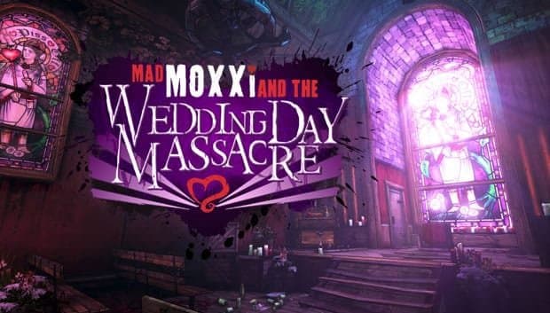 Nuevo DLC para Borderlands 2: Mad Moxxi and the Wedding Day Massacre