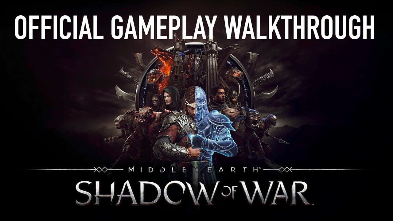 Revelado el extenso gameplay de Middle-Earth: Shadow of War