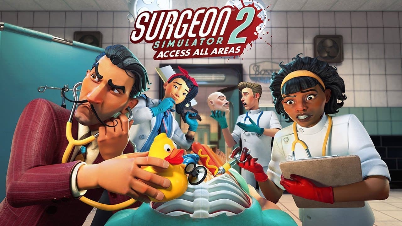 Surgeon Simulator 2: Access All Areas será lanzado en Xbox One, Xbox Series X|S, Microsoft Store y Steam